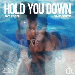 Hold You Down (feat. Smoovito)