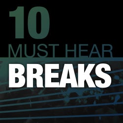 10 Must Hear Breaks Tracks - Week 37