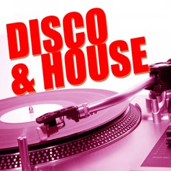 Disco & House