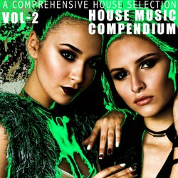 House Music Compendium, Vol. 2