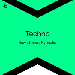 Best New Techno (R/D/H): August