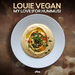 My Love (For Hummus)