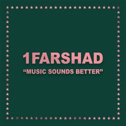 Music Sounds Better