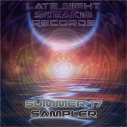 Late Night Sneakin' Records Summer '17 Sampler