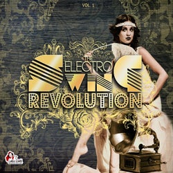 The Electro Swing Revolution