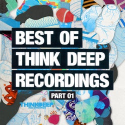 Best of Think Deep Recordings Part One