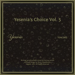 Yesenia's Choice, Vol. 5