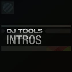 DJ Tools: Intro's