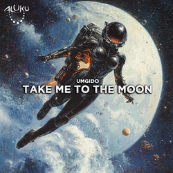 Take me to the Moon