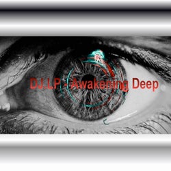 Awakening Deep
