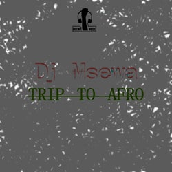 Trip To Afro