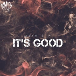 It's Good