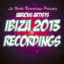 Ibiza 2013 Recordings