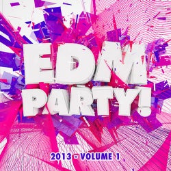 EDM Party! 2013, Vol. 1