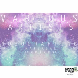 RoboCrafting Material [Remixes]