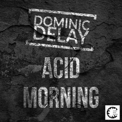 Acid Morning