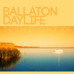 Ballaton Daylife - The Summer Lounge 2015