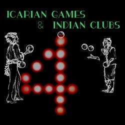 Icarian Games And Indian Clubs, Volume Four