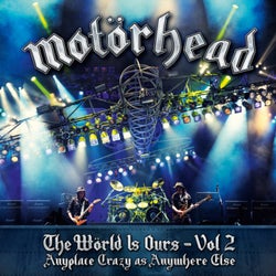 The Wörld Is Ours, Vol. 2 (Anyplace Crazy as Anywhere Else)