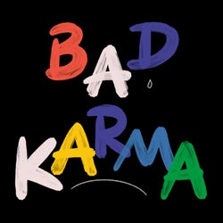 Bad Karma (Restless Leg Syndrome Remix)