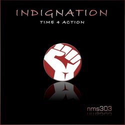 Indignation - Time 4 Action!