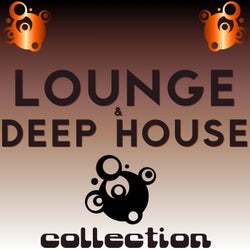 Lounge & Deep House Collection