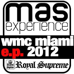 Royal Supreme WMC Miami E.P. 2012
