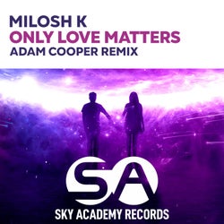 Only Love Matters (Adam Cooper Remix)