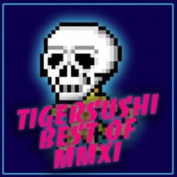 Tigersushi Best of MMXI
