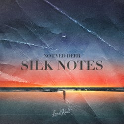 Silk Notes