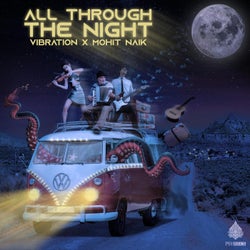All Through the Night (feat. Mohit Naik)