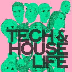 Tech & House Life