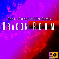 Dragon Room (Patrick Müller Remix)
