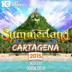 Summerland 2015 - Mixed by John Dish
