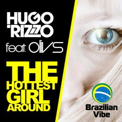 The Hottest Girl Around (Original Mix)