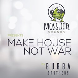 Make House Not War