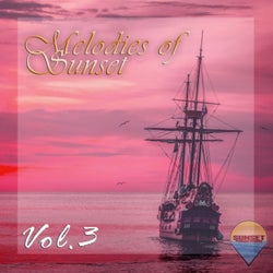 Melodies of Sunset, Vol. 3