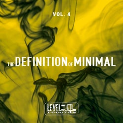 The Definition Of Minimal, Vol. 4