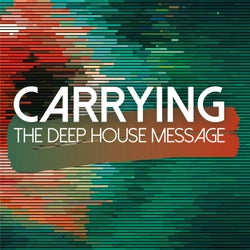Carrying the Deep House Message