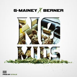 No Mids (feat. G-Mainey)