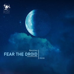 Fear The Droid