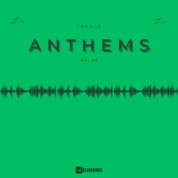 Trance Anthems, Vol. 30