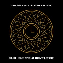 Dark Hour (Inclu. Don't Let Go)