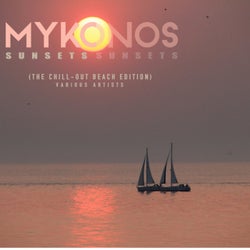 Mykonos Sunsets (The Chill Out Beach Edition)