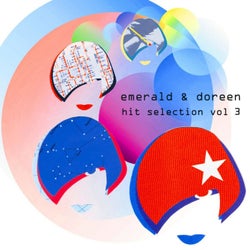 Emerald & Doreen Hit Selection, Vol. 3