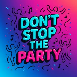 Don't Stop The Party (Mixes)