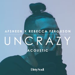 Uncrazy (Acoustic)
