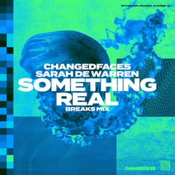 Something Real (Breaks Extended Mix)