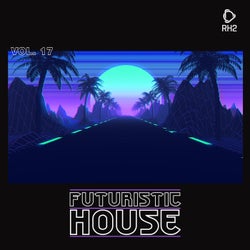 Futuristic House Vol. 17