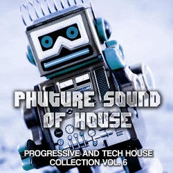 Phuture Sound Of House Music Vol. 6